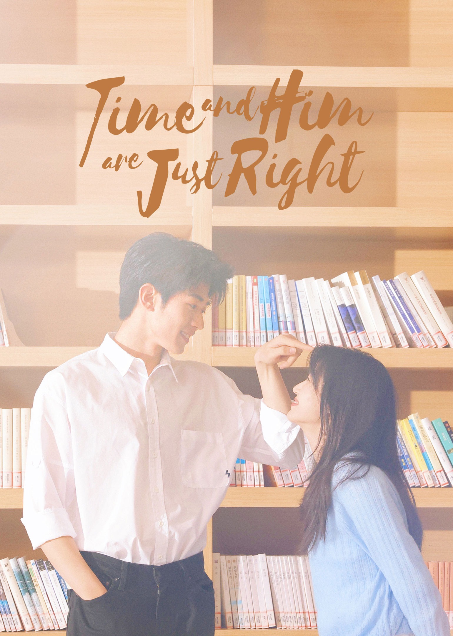 Time and Him are Just Right